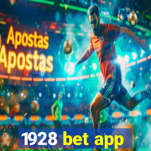 1928 bet app